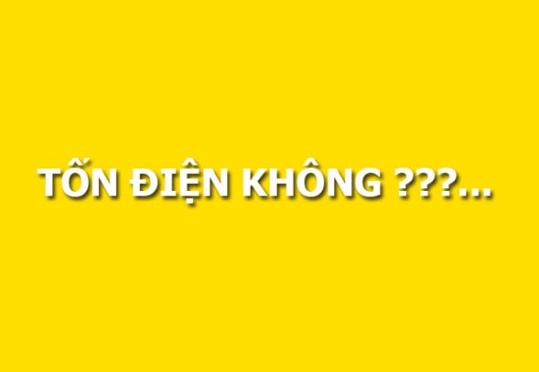 Máy sấy nhiệt có tốn điện không